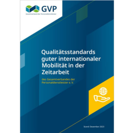 GVP Qualitätsstandard internationale Mobilität in der Zeitarbeit